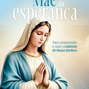 Mãe da Esperança (CVL)