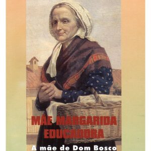 Mãe Margarida educadora (CVL)