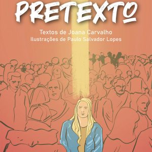 Viver com pretexto