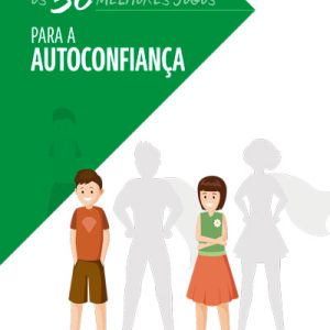 Os 50 melhores jogos para a autoconfiança