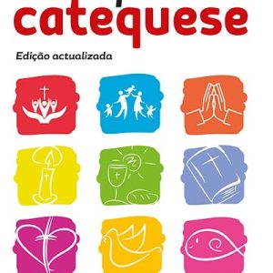 Festas da Catequese (As) – Edição actualizada