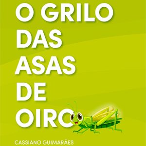 O grilo das asas de oiro