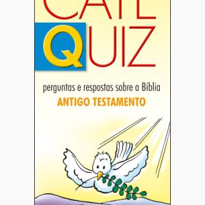 Catequiz – Antigo Testamento