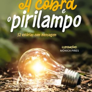 A cobra e o pirilampo – 2ª edição
