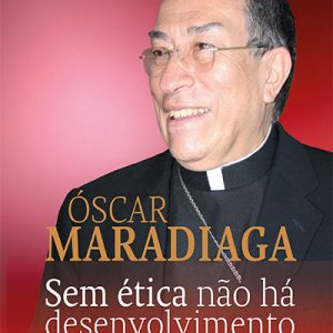 Sem ética não há desenvolvimento (para ninguém)