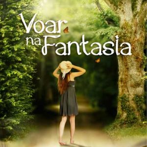 Voar na fantasia – 47 contos