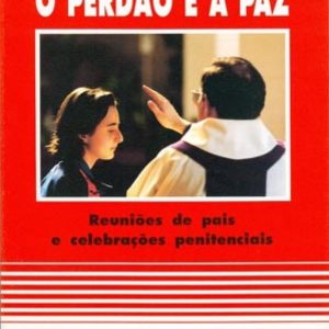 O Perdão e a Paz