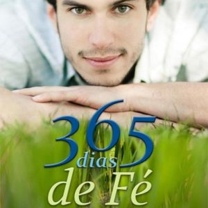 365 dias de Fé – Pensamentos e citações