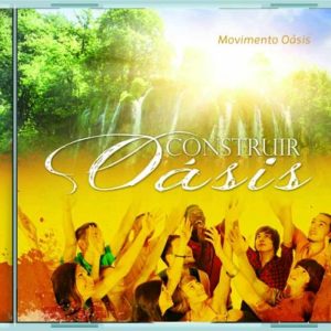Construir Oásis – Cd