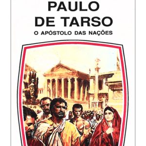 Paulo de Tarso (Col. Nossos Amigos)